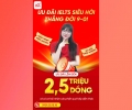 ƯU ĐÃI HỌC PHÍ KHỦNG CHỈ XUẤT HIỆN TRONG THÁNG 07 - KHÓA HỌC IELTS ĐỈNH CAO TẠI ACE!